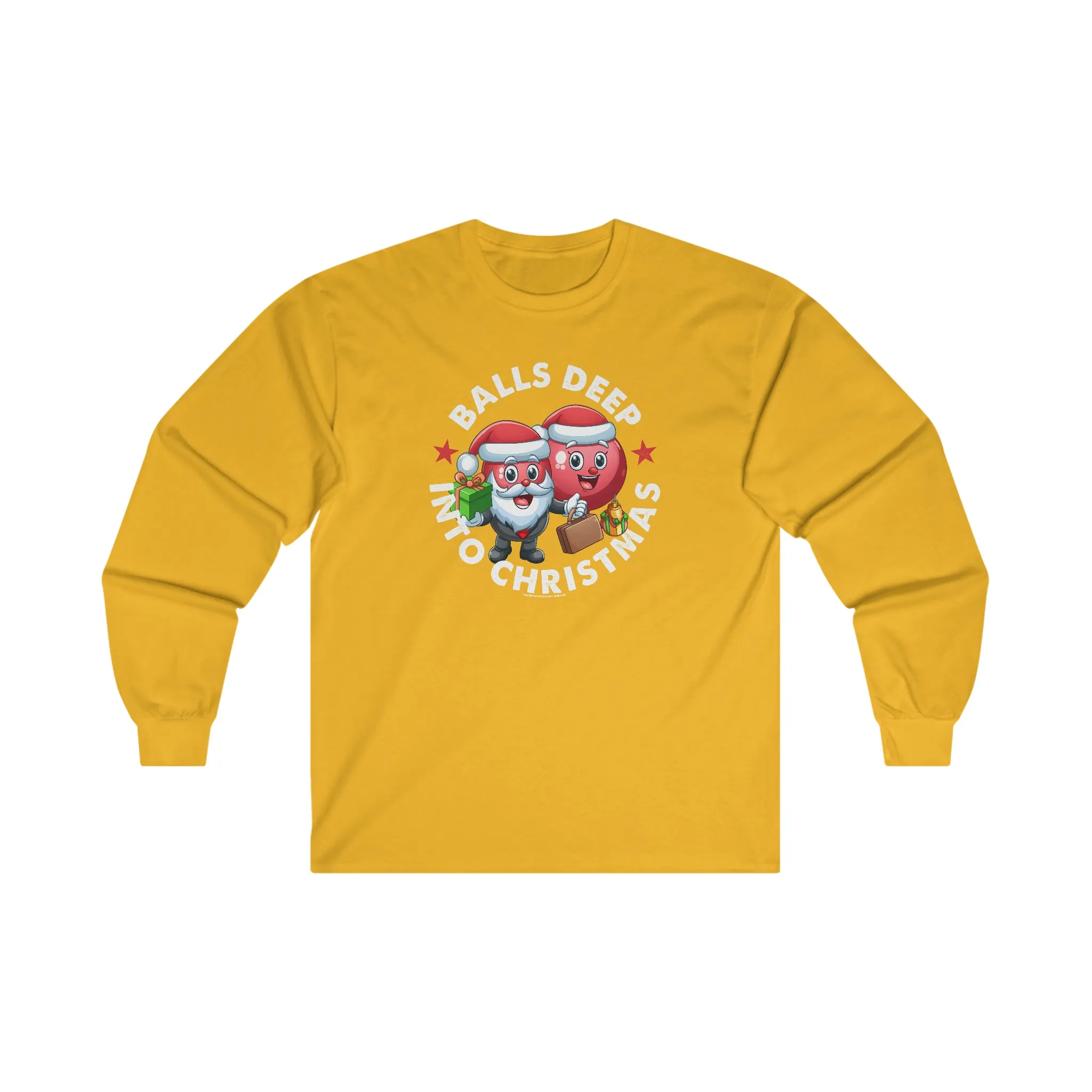 Balls Deep Into Christmas Long Sleeve Tee