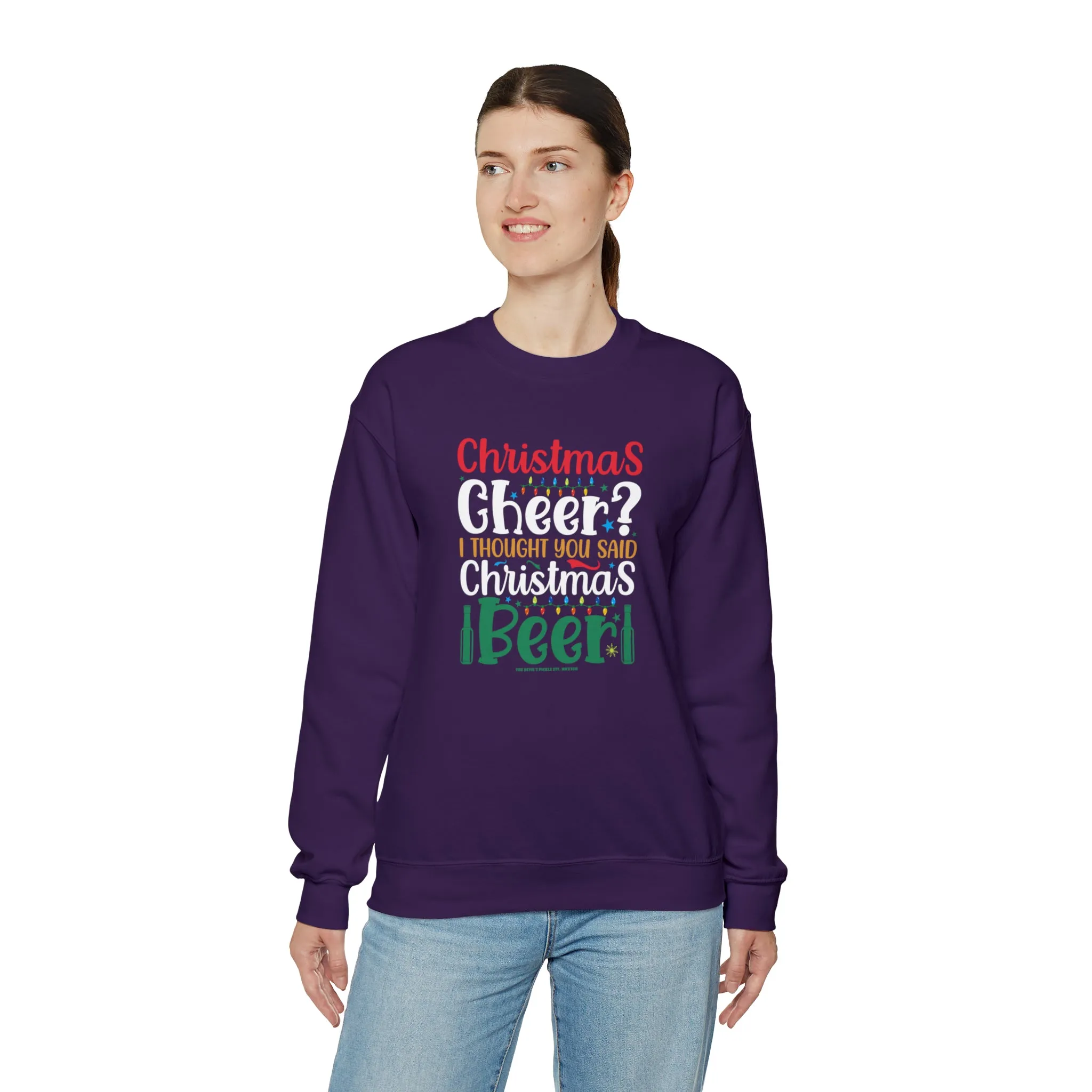 Christmas Cheer? I thought You Said Christmas Beer Crewneck Sweatshirt